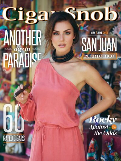 Cigar Snob Magazine May / June 2018