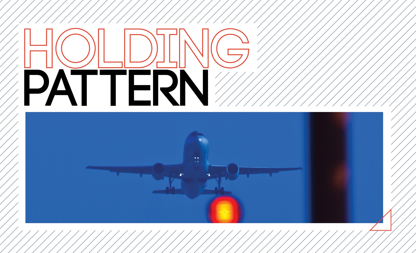 Features 2 Holding Pattern