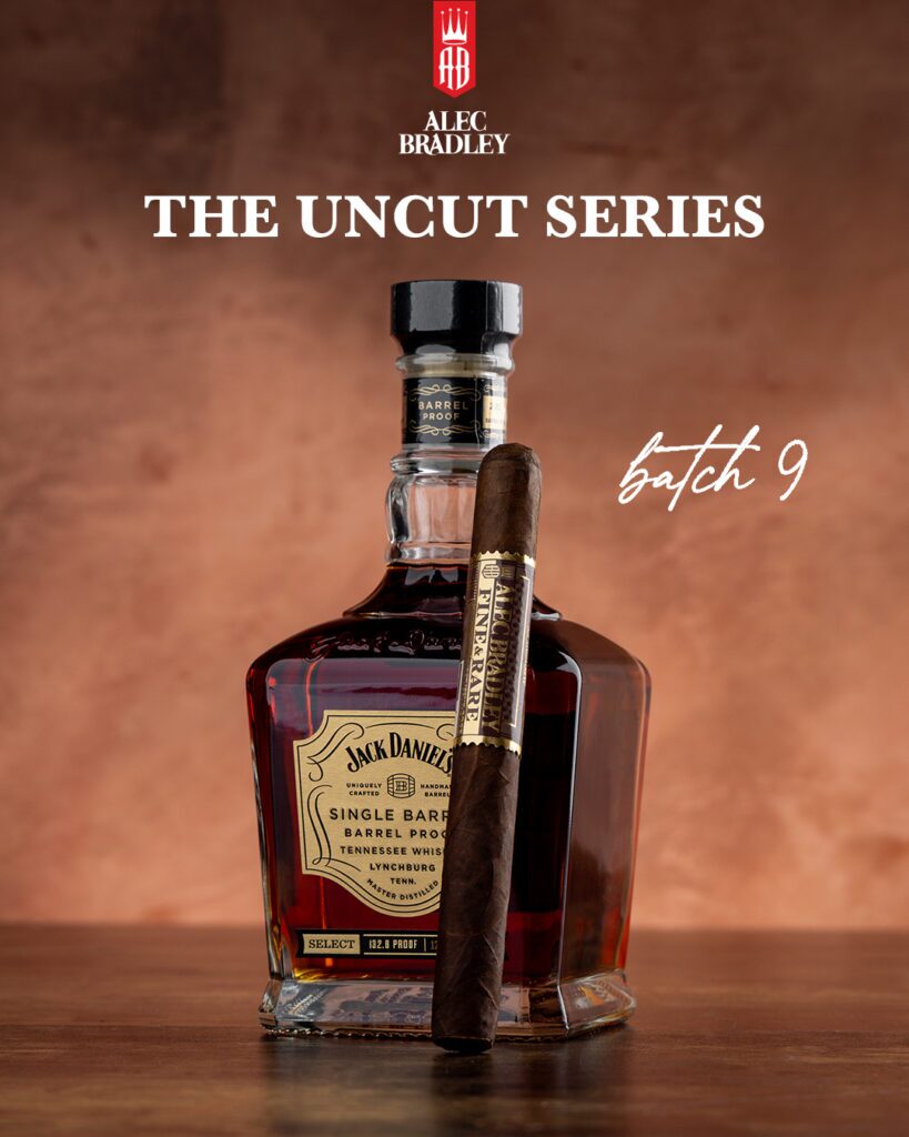 Alec Bradley Continues Uncut Series with Batch 9 Barrel Proof Pairing Featuring Jack Daniel’s 1 Uncut 9 FR JackDaniels 1